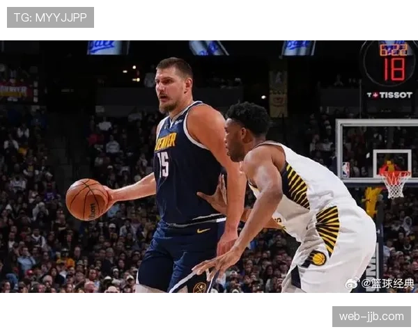 掘金四连胜展深度，约基奇体能分配应对快节奏赛事